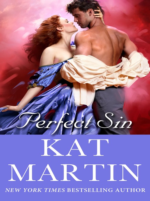Title details for Perfect Sin by Kat Martin - Wait list